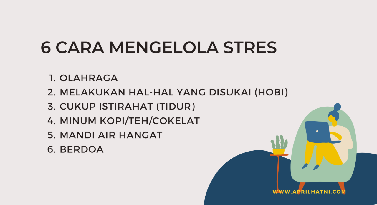 Bagaimana Cara Mengelola Stres Dengan Baik