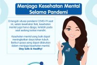 INFOGRAFIS #POMinfo: Menjaga Kesehatan Mental Selama Pandemi Strategi Menjaga Kesehatan Mental Selama Pandemi