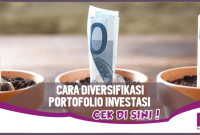 Strategi Diversifikasi Portofolio Investasi Yang Tepat