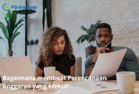 Cara Membuat Anggaran Keuangan Yang Efektif Dan Efisien