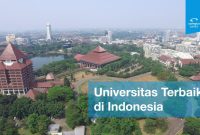 Daftar Universitas Terbaik Di Indonesia Tahun Ini