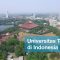 Daftar Universitas Terbaik Di Indonesia Tahun Ini
