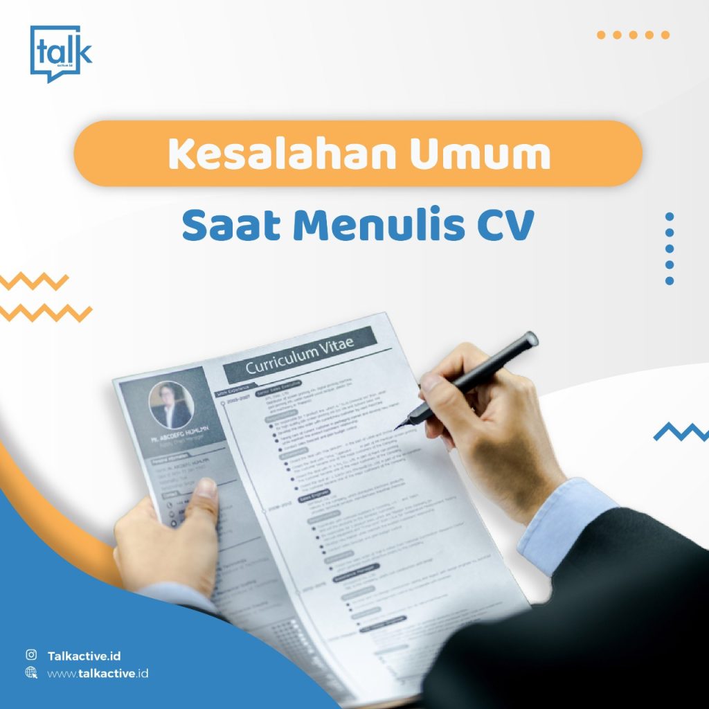 Apa Saja Kesalahan Umum Saat Menulis CV