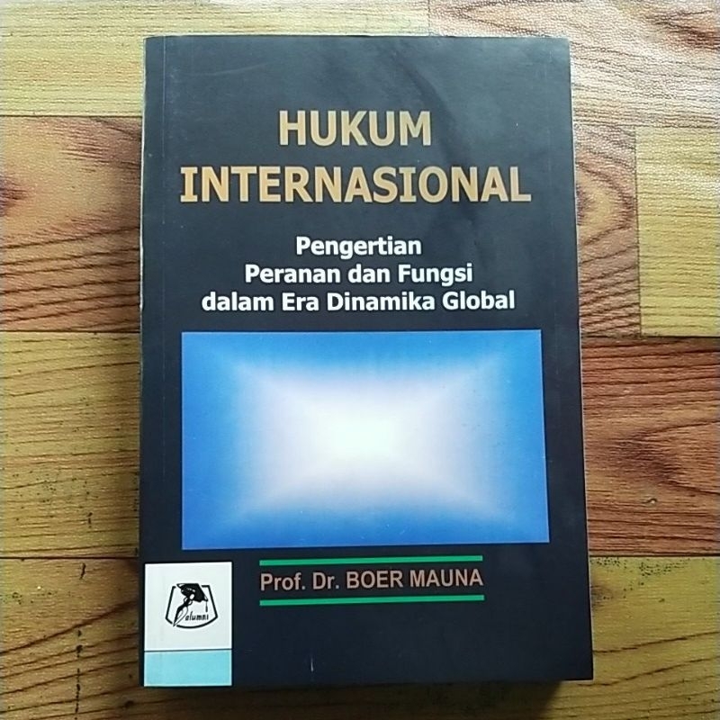 Bagaimana Perkembangan Hukum Internasional Di Era Globalisasi