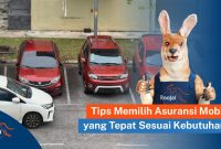 7 Tips Memilih Asuransi Mobil yang Tepat Sesuai Kebutuhan Bagaimana Cara Memilih Asuransi Mobil Yang Sesuai